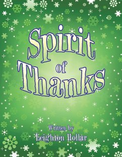 Spirit of Thanks (eBook, ePUB) - Hollar, Leighton