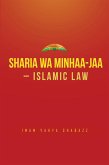 Sharia Wa Minhaa-Jaa-Islamic Law (eBook, ePUB)