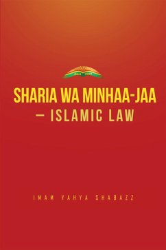 Cover Sharia Wa Minhaa-Jaa-Islamic Law (eBook, ePUB)