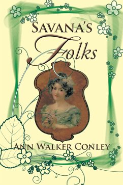 Savana'S Folks (eBook, ePUB) - Conley, Ann Walker