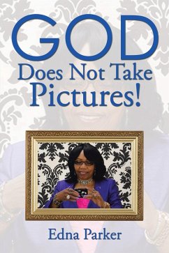 Cover God Does Not Take Pictures! (eBook, ePUB)