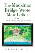 The Mackinac Bridge Wrote Me a Letter... - Bild 1