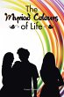 The Myriad Colours of Life (eBook, ePUB) - Bild 1