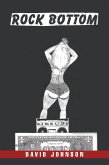 Rock Bottom (eBook, ePUB) Rock Bottom (eBook, ePUB)
