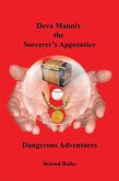 Devo Mannix the Sorcerer'S Apprentice (eBook, ePUB)