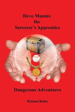 Devo Mannix the Sorcerer'S Apprentice (eBook, ePUB) - Boike, Roland