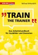 Train the Trainer (eBook, ePUB) - Bild 1