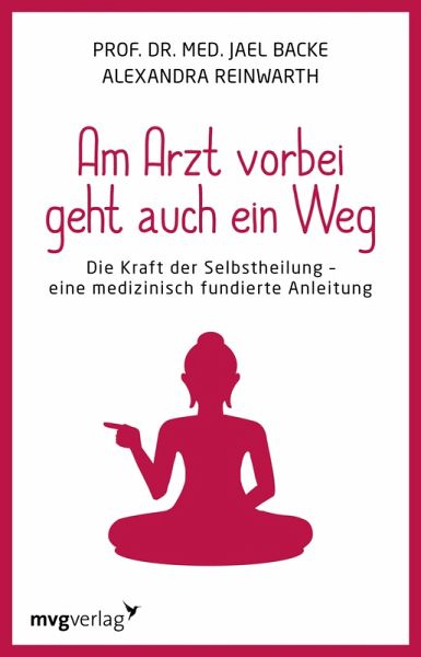 Am Arzt vorbei geht auch ein Weg (eBook, PDF)