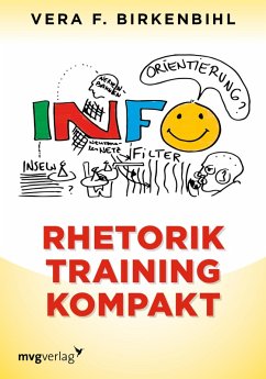 Rhetorik Training kompakt (eBook, PDF) - Birkenbihl, Vera F.