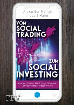 Vom Social Trading zum Social Investing (eBook, ePUB) - Maier, Ingbert; Mantel, Alexander