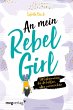 An mein Rebel Girl (eBook, ePUB) - Bild 1