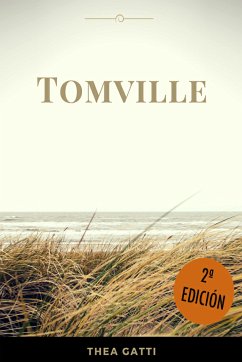 Tomville (eBook, ePUB) - Gatti, Thea