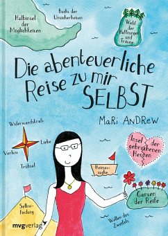 Die abenteuerliche Reise zu mir selbst (eBook, PDF) - Andrew, Mari