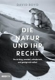 Die Natur und ihr Recht (eBook, ePUB)