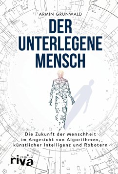 Der unterlegene Mensch (eBook, PDF) - Grunwald, Armin