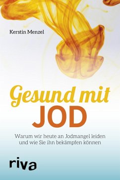 Gesund mit Jod (eBook, ePUB) - Menzel, Kerstin