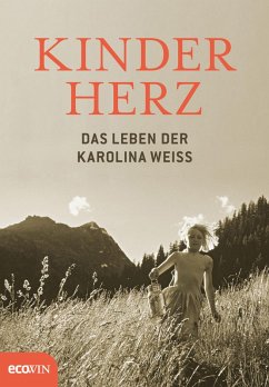 Kinderherz (eBook, ePUB) - Weiss, Karolina