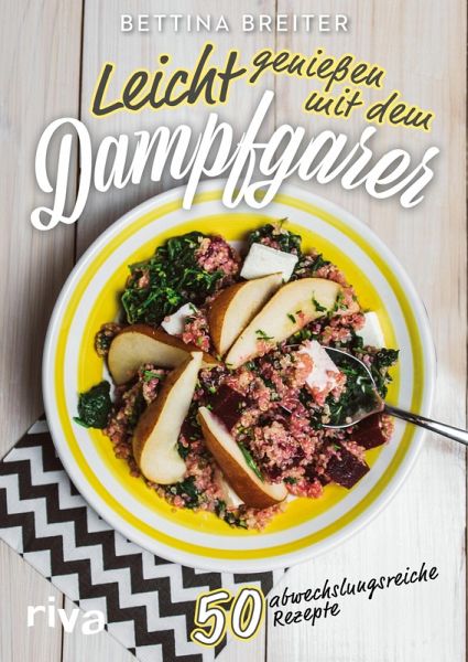 Leicht genießen mit dem Dampfgarer (eBook, PDF)