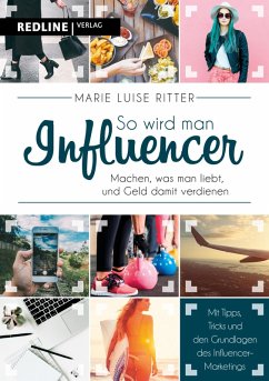 So wird man Influencer! (eBook, ePUB) - Ritter, Marie Luise
