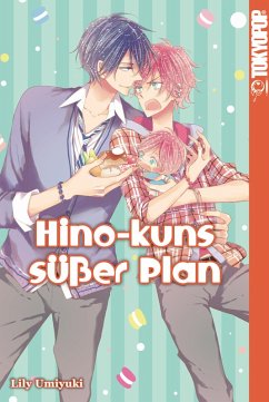 Hino-kuns süßer Plan (eBook, PDF) - Umiyuki, Lily