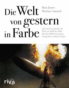 Die Welt von gestern in Farbe (eBook, PDF) - Jones, Dan; Amaral, Marina