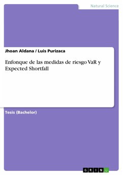 Enfonque de las medidas de riesgo VaR y Expected Shortfall (eBook, PDF) - Aldana, Jhoan; Purizaca, Luis