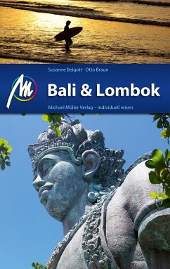 Bali & Lombok Reiseführer Michael Müller Verlag (eBook, ePUB) - Beigott, Susanne; Braun, Otto