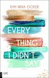 Everything I Didn't Say (eBook, ePUB) - Bild 1