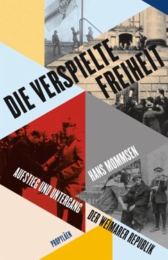 Die verspielte Freiheit (eBook, ePUB) - Mommsen, Hans