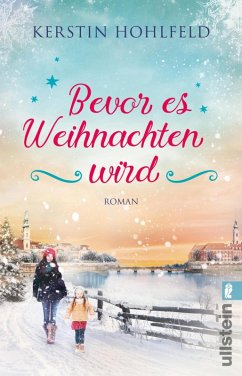 Bevor es Weihnachten wird (eBook, ePUB) - Hohlfeld, Kerstin