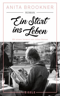 Ein Start ins Leben (eBook, ePUB) - Brookner, Anita