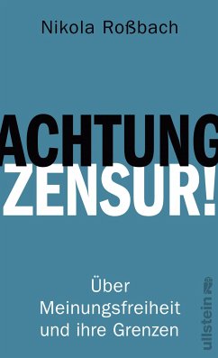 Achtung, Zensur! (eBook, ePUB) - Roßbach, Nikola