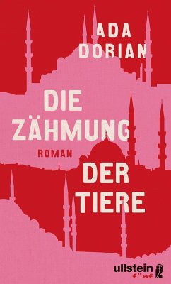 Die Zähmung der Tiere (eBook, ePUB) - Dorian, Ada