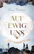 Auf ewig uns / Time School Bd.3 (eBook,... - Bild 1