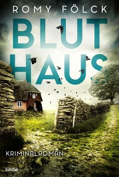 Bluthaus / Frida Paulsen und Bjarne Haverkorn Bd.2 (eBook, ePUB) - Fölck, Romy