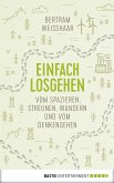 Einfach losgehen (eBook, ePUB)