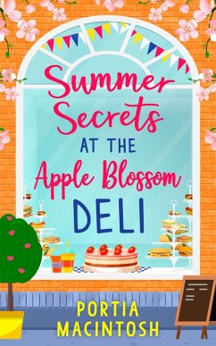 Summer Secrets at the Apple Blossom Deli (eBook, ePUB) - Macintosh, Portia