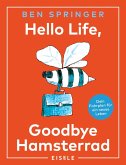 Hello Life - Goodbye Hamsterrad (eBook, ePUB)