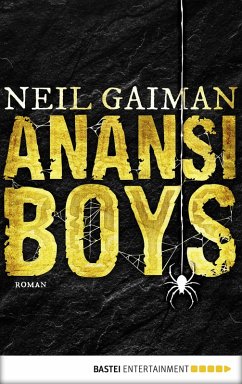 Anansi Boys (eBook, ePUB) - Gaiman, Neil