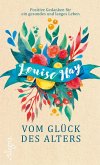 Vom Glück des Alters (eBook, ePUB)