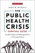The Public Health Crisis Survival Guide... - Bild 1