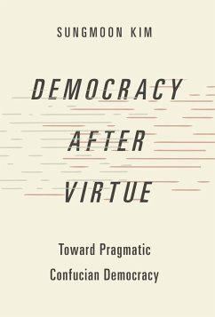 Democracy after Virtue (eBook, ePUB) - Kim, Sungmoon