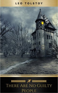 There are No Guilty People (eBook, ePUB) - Tolstoy, Leo