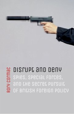 Disrupt and Deny (eBook, ePUB) - Cormac, Rory