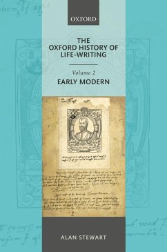 The Oxford History of Life Writing: Volume 2. Early Modern (eBook, ePUB) - Stewart, Alan