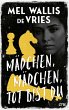 Mädchen, Mädchen, tot bist du /... - Bild 1