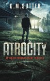 Atrocity (An Amber Monroe Crime Thriller, #4) (eBook, ePUB)