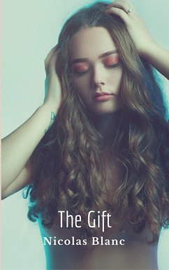 Cover The Gift, A Short Story (Belle Fleur Erotica) (eBook, ePUB)