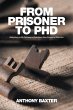 From Prisoner to Phd (eBook, ePUB) - Bild 1