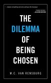 The Dilemma of Being Chosen (eBook, ePUB)